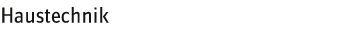 Haustechnik